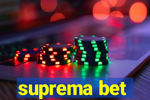 suprema bet